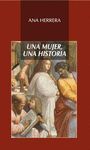 UNA MUJER UNA HISTORIA