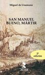 SAN MANUEL BUENO, MÁRTIR