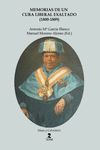 MEMORIAS DE UN CURA LIBERAL EXALTADO (1800-1889)