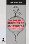 LA POETICA INTERIOR DE OCTAVIO PAZ