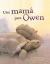 UNA MAMA PARA OWEN