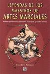 LEYENDAS DE LOS MAESTROS ARTES MARCIALES