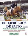 101 EJERCICIOS DE SALTO PARA CABALLO Y JINETE