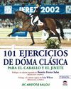 101 EJERCICIOS DE DOMA CLASICA