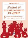 EL METODO 64 DE ENTRENAMIENTO EN AJEDREZ