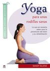 YOGA PARA UNAS RODILLAS SANAS