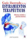 GUIA ILUSTRADA DE LOS ESTIRAMIENTOS TERAPEUTICOS