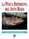 PESCA DEPORTIVA DEL ATUN ROJO,LA