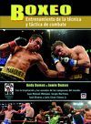 BOXEO. ENTRENAMIENTO DE LA TÉCNICA Y TÁCTICA DE COMBATE