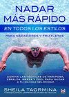 NADAR MAS RAPIDO EN TODOS LOS ESTILOS:PARA NADADO.Y TRIATLE