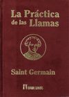 PRACTICA DE LAS LLAMAS (COLECCION S.GERMAIN)