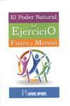 PODER NATURAL DEL EJERCICIO FISICO Y MENTAL