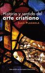 HISTORIA Y SENTIDO DEL ARTE CRISTIANO