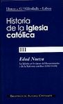 HISTORIA DE LA IGLESIA CATÓLICA. III: EDAD NUEVA: LA IGLESIA EN LA ÉPOCA DEL REN