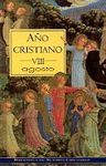 AÑO CRISTIANO. VIII: AGOSTO