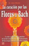 LA CURACION POR LAS FLORES DE BACH