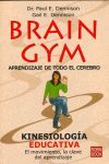 BRAIN GYM. APRENDIZAJE DE TODO EL CEREBRO