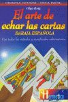 ARTE DE ECHAR LAS CARTAS (BARAJA ESPAÑOLA)