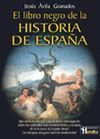 LIBRO NEGRO DE LA HISTORIA DE ESPAÑA