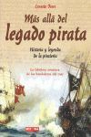 MAS ALLA DEL LEGADO PIRATA