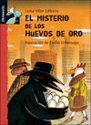 EL MISTERIO DE LOS HUEVOS DE ORO