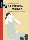 LA PRINCESA OJEROSA