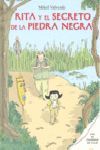 RITA Y EL SECRETO DE LA PIEDRA NEGRA