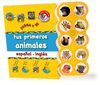 JUEGA Y DI TUS PRIMEROS ANIMALE ESP/INGL