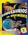 DINOSAURIOS EN MOVIMIENTO