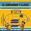 EL SUBMARINO Y LA RED