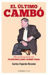 EL ÚLTIMO CAMBÓ