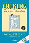 CHI KUNG PARA LA SALUD Y LA VITALIDAD