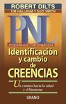 PNL. IDENTIFICACION Y CAMBIO DE CREENCIAS