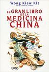 EL GRAN LIBRO DE LA MEDICINA CHINA