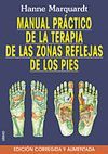 MANUAL PRACTICO DE LA TERAPIA DE LAS ZONAS REFLEJAS DE LOS PIES