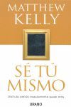 SE TU MISMO