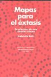 MAPAS PARA EL EXTASIS