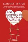 SECRETOS DE LOS HOMBRES SOLTEROS,LOS