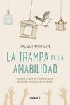 TRAMPA DE LA AMABILIDAD,LA