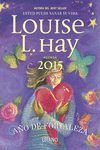 2015 AGENDA  LOUISE HAY