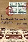 FACULTAD DE VETERINARIA DE CORDOBA (1847-1997)