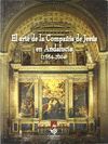 EL ARTE DE LA COMPAÑÍA DE JESÚS EN ANDALUCÍA (1554-2004)
