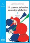 26 CUENTOS INFANTILES EN ORDEN ALFABÉTICO. TOMO II