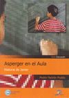 ASPERGER EN EL AULA. HISTORIAS DE JAVIER