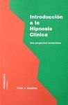 INTRODUCCIÓN A LA HIPNÓSIS CLÍNICA