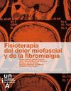 FISIOTERAPIA DEL DOLOR MIOFASCIAL Y DE LA FIBROMIALGIA