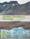CAMBIO CLIMATICO Y SOCIEDAD