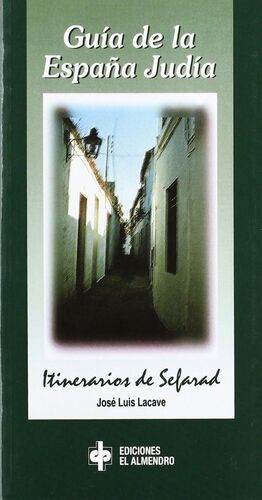 GUIA DE LA ESPAÑA JUDIA