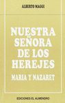 NUESTRA SEÑORA DE LOS HEREJES