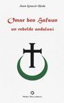 OMAS BEN HAFSUM, UN REBELDE ANDALUSÍ